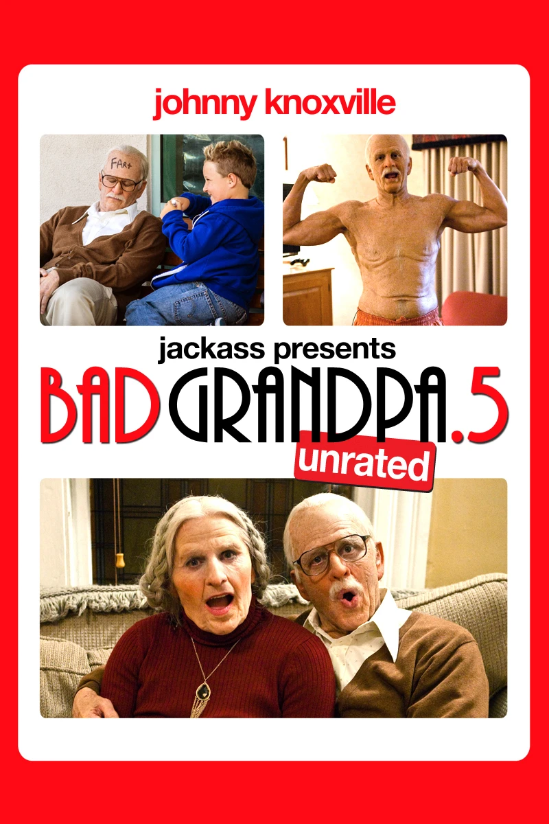 Bad Grandpa .5 | Bad Grandpa .5 (2014) Bad Grandpa .5 | Bad Grandpa .5 (2014)