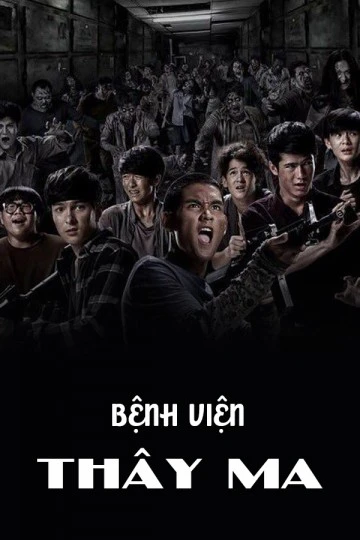 Bệnh Viện Thây Ma | Zombie Fighters (2017) Bệnh Viện Thây Ma | Zombie Fighters (2017)