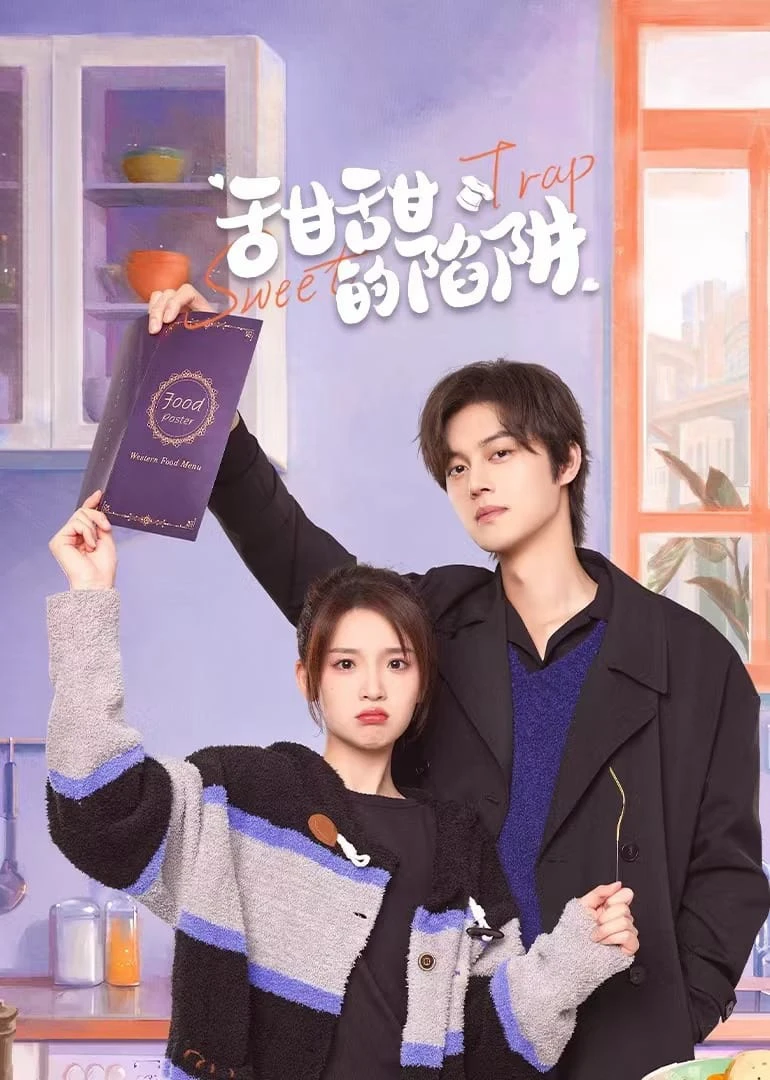 Cạm Bẫy Ngọt Ngào | Sweet Trap (2024) Cạm Bẫy Ngọt Ngào | Sweet Trap (2024)