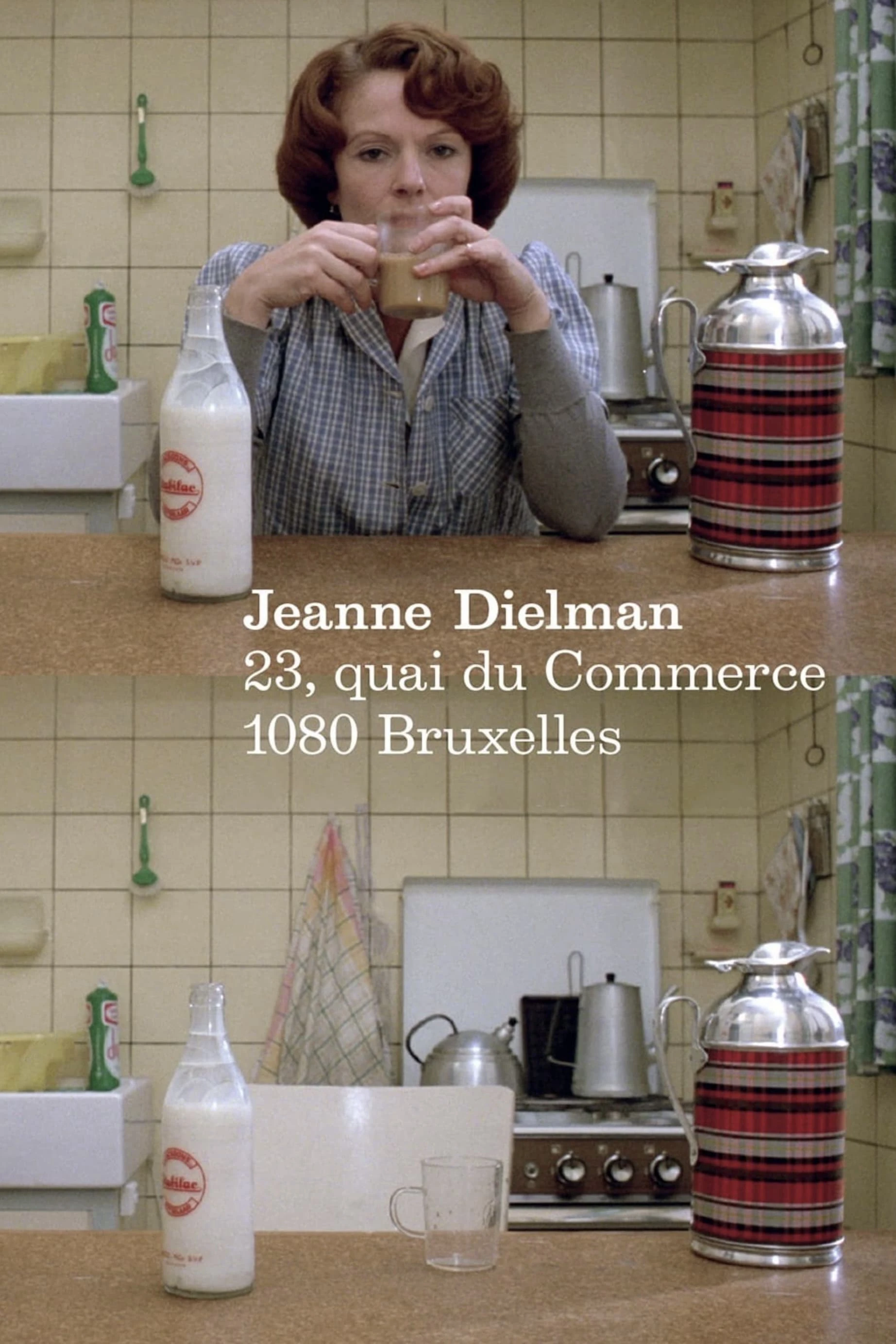 Jeanne Dielman, 23, quai du Commerce, 1080 Bruxelles | Jeanne Dielman, 23, quai du Commerce, 1080 Bruxelles (1975) Jeanne Dielman, 23, quai du Commerce, 1080 Bruxelles | Jeanne Dielman, 23, quai du Commerce, 1080 Bruxelles (1975)