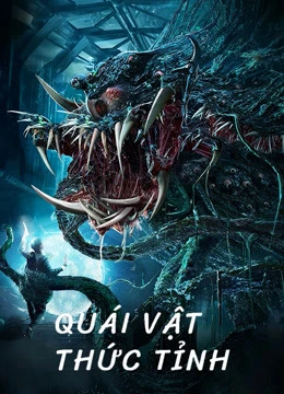 Quái Vật Thức Tỉnh | Alien Invasion (2020) Quái Vật Thức Tỉnh | Alien Invasion (2020)
