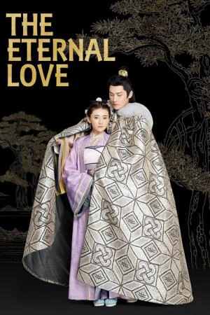 Song Thế Sủng Phi | The Eternal Love (2017) Song Thế Sủng Phi | The Eternal Love (2017)