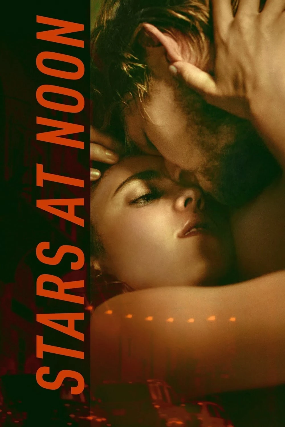 Ngôi Sao Ban Trưa | Stars at Noon (2022) Ngôi Sao Ban Trưa | Stars at Noon (2022)