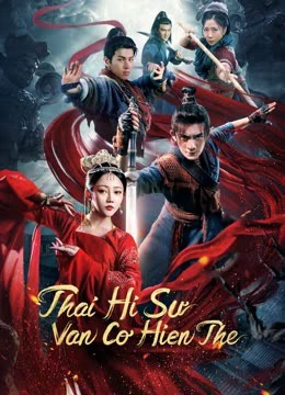 Thái Hi Sư: Vân Cơ Hiện Thế | The Sorcery Master (2023) Thái Hi Sư: Vân Cơ Hiện Thế | The Sorcery Master (2023)