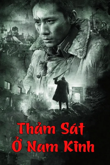 Thảm Sát Ở Nam Kinh | City of Life and Death (2009) Thảm Sát Ở Nam Kinh | City of Life and Death (2009)