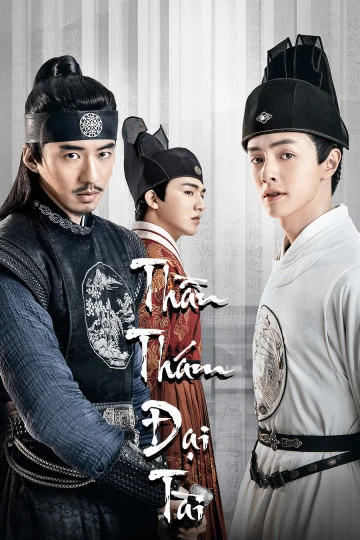 Thần Thám Đại Tài | The Sleuth Of Ming Dynasty (2021) Thần Thám Đại Tài | The Sleuth Of Ming Dynasty (2021)