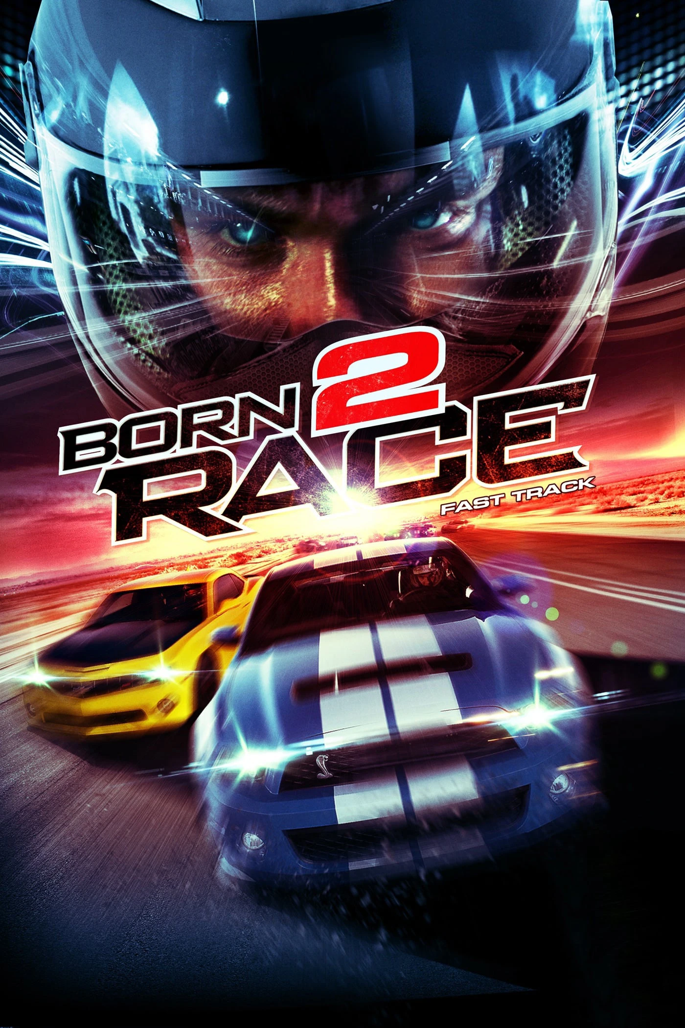 Tốc Độ Chết Người | Born to Race: Fast Track (2014) Tốc Độ Chết Người | Born to Race: Fast Track (2014)